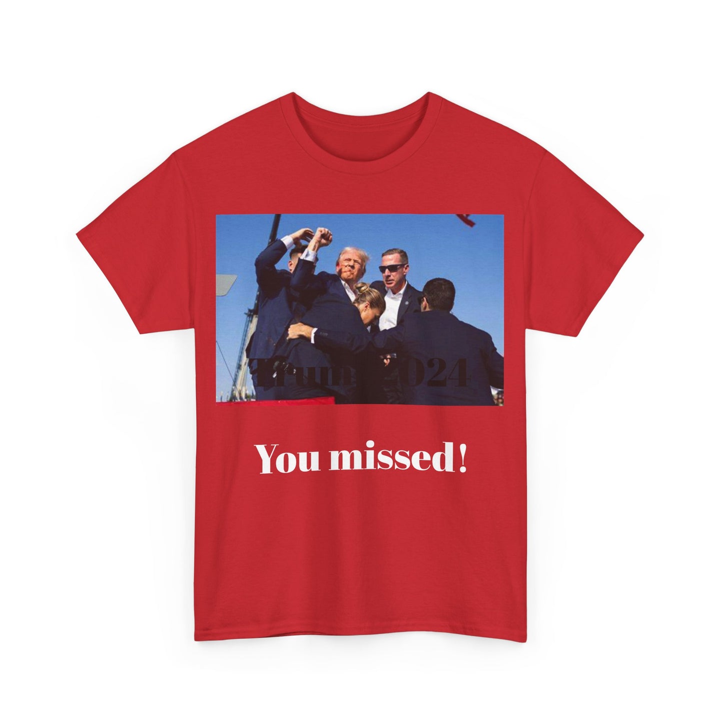 You missed! Trump merch